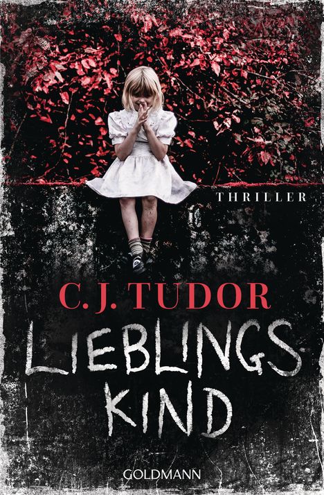 C. J. Tudor: Lieblingskind, Buch