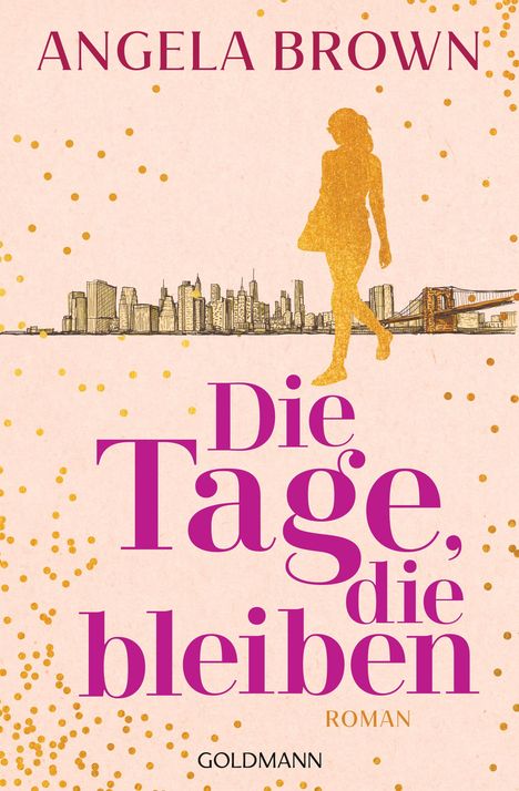 Angela Brown: Die Tage, die bleiben, Buch