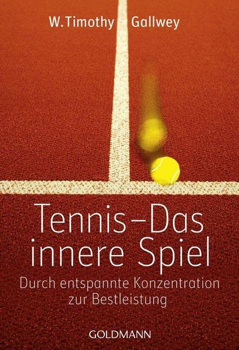 W. Timothy Gallwey: Tennis - Das innere Spiel, Buch