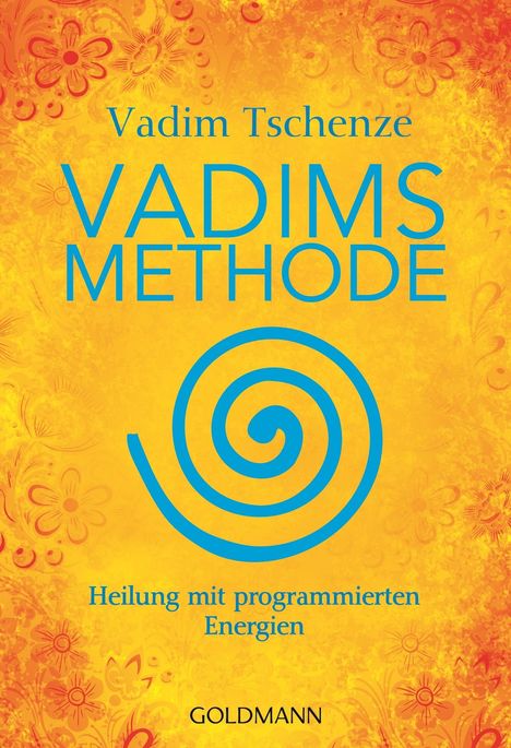 Vadim Tschenze: Vadims Methode, Buch