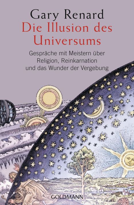 Gary Renard: Die Illusion des Universums, Buch