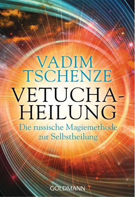 Vadim Tschenze: Vetucha-Heilung, Buch