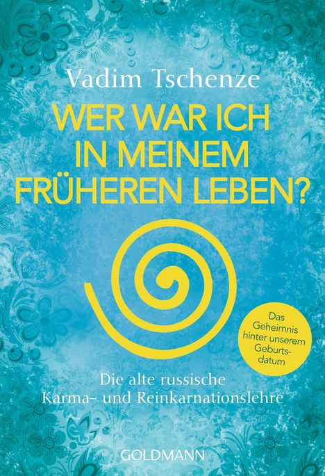 Vadim Tschenze: Wer war ich in meinem früheren Leben?, Buch