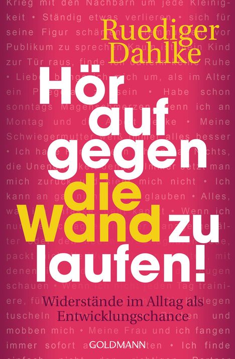 Ruediger Dahlke: Hör auf gegen die Wand zu laufen!, Buch