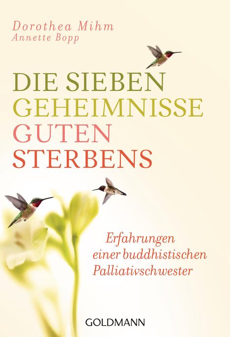 Dorothea Mihm: Die sieben Geheimnisse guten Sterbens, Buch