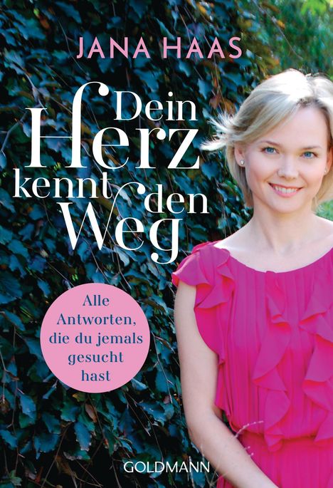 Jana Haas: Dein Herz kennt den Weg, Buch