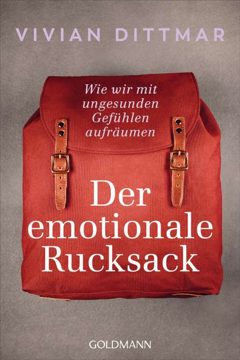 Vivian Dittmar: Der emotionale Rucksack, Buch