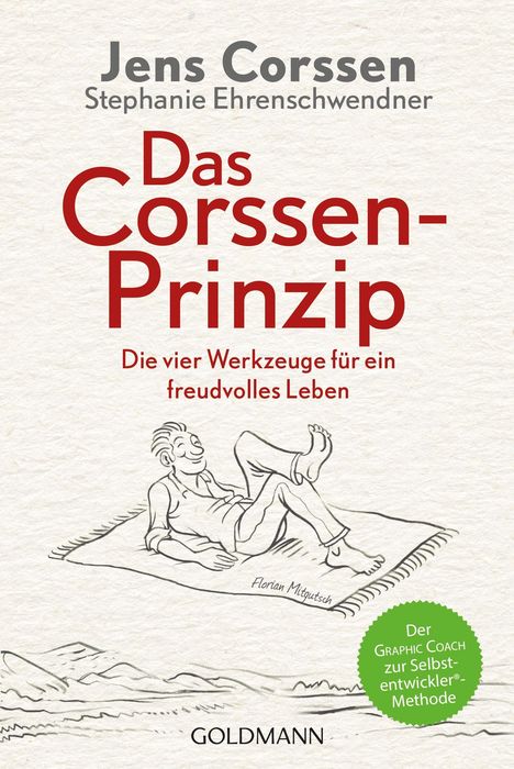 "Das Corssen-Prinzip: Die vier Werkzeuge für ein freudvolles Leben." Illustration: Mann entspannt auf einer Decke.
