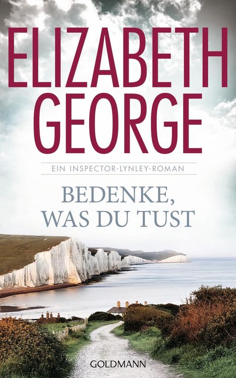 Elizabeth George: Bedenke, was du tust, Buch