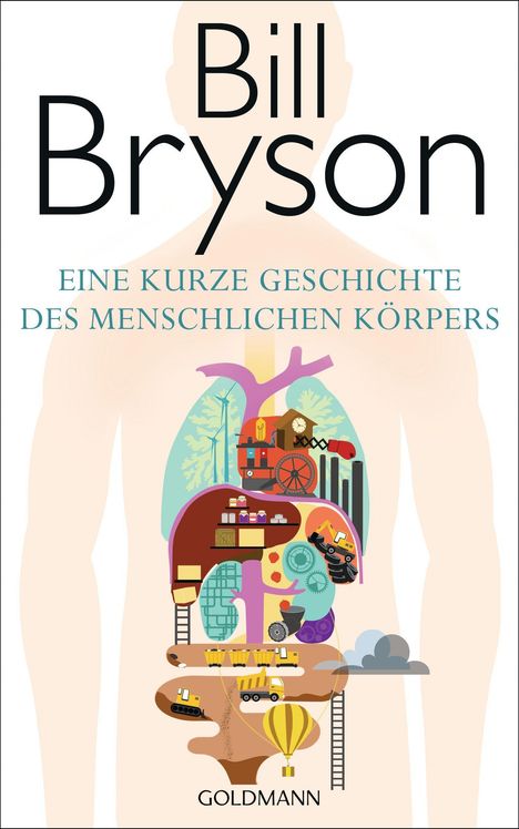 Bill Bryson: Eine kurze Geschichte des menschlichen Körpers, Buch