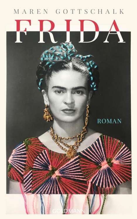 Maren Gottschalk: Frida, Buch