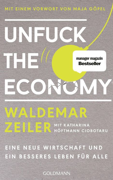 Waldemar Zeiler: Unfuck the Economy, Buch