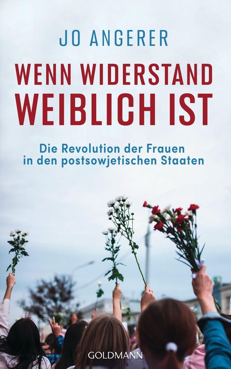 Jo Angerer: Wenn Widerstand weiblich ist, Buch