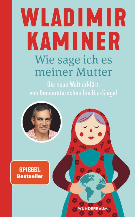 Wladimir Kaminer: Wie sage ich es meiner Mutter, Buch