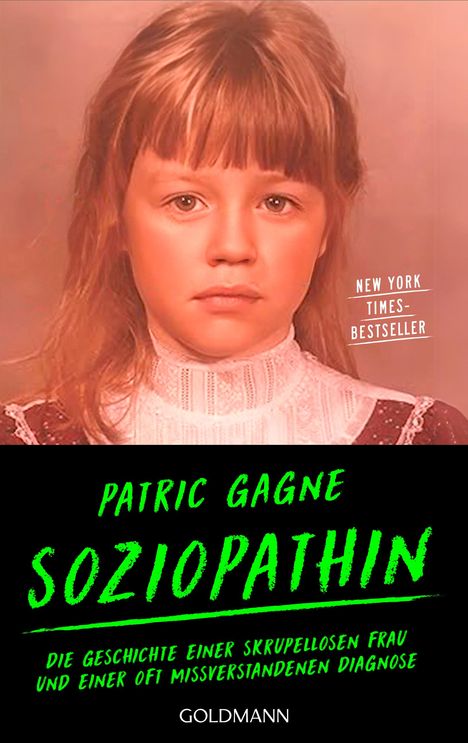 Patric Gagne: Soziopathin, Buch