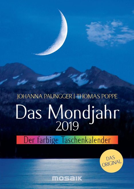 Johanna Paungger: Das Mondjahr 2019. Der farbige Taschenkalender, Diverse