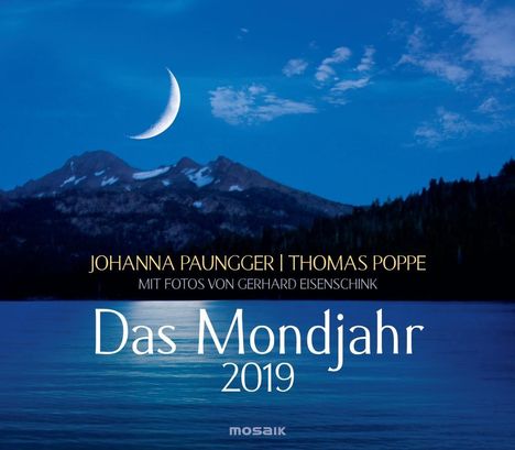 Johanna Paungger: Das Mondjahr 2019. Wandkalender, Diverse