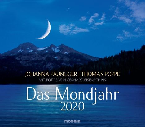 Johanna Paungger: Das Mondjahr 2020. Wandkalender, Diverse