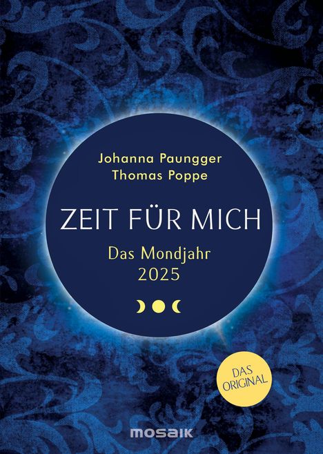 Johanna Paungger: Das Mondjahr 2025 - Zeit für mich, Kalender
