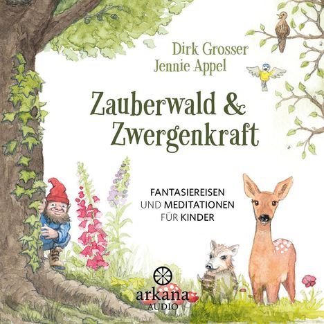 Dirk Grosser: Zauberwald &amp; Zwergenkraft, CD