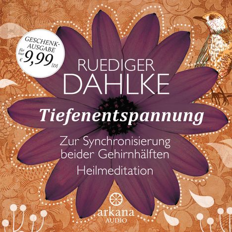 Ruediger Dahlke: Tiefenentspannung zur Synchronisierung beider Gehirnhälften, CD