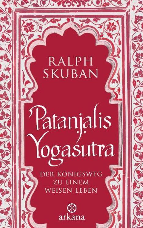 Ralph Skuban: Patanjalis Yogasutra, Buch