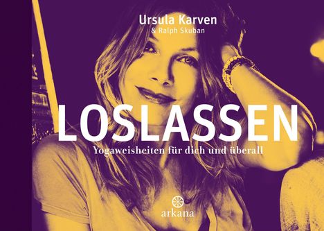 Ursula Karven: Loslassen, Buch