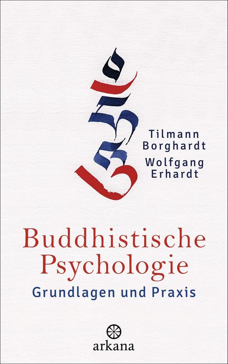 Tilmann Borghardt: Buddhistische Psychologie, Buch