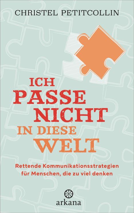 Christel Petitcollin: Ich passe nicht in diese Welt, Buch
