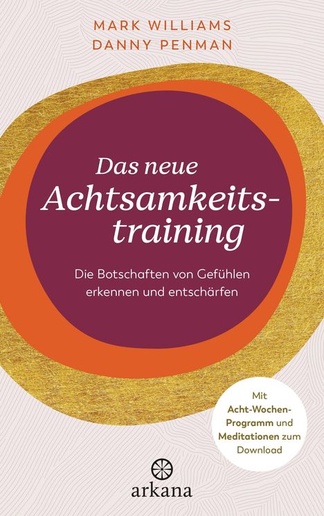 Mark Williams: Das neue Achtsamkeitstraining, Buch