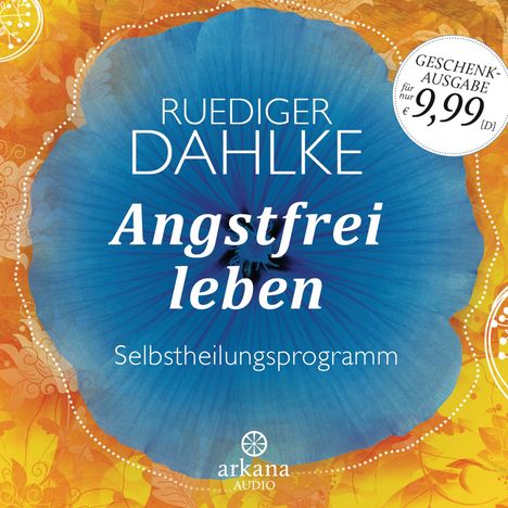 Ruediger Dahlke: Angstfrei leben, CD