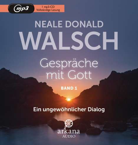 Neale Donald Walsch: Gespräche mit Gott - Band 1, MP3-CD