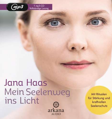 Jana Haas: Mein Seelenweg ins Licht, CD