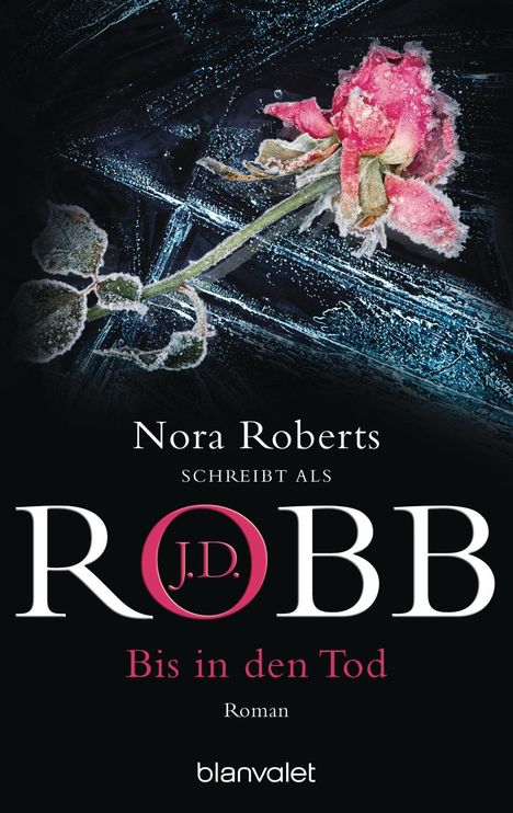 J. D. Robb: Bis in den Tod, Buch