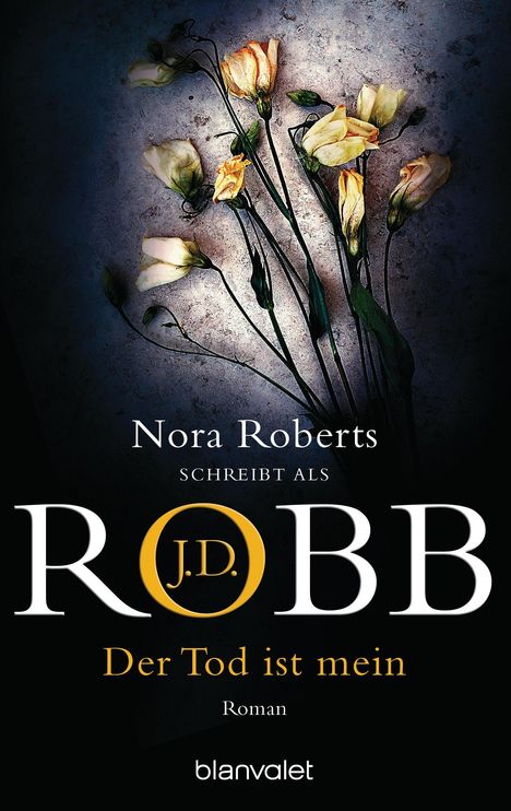 J. D. Robb: Der Tod ist mein, Buch