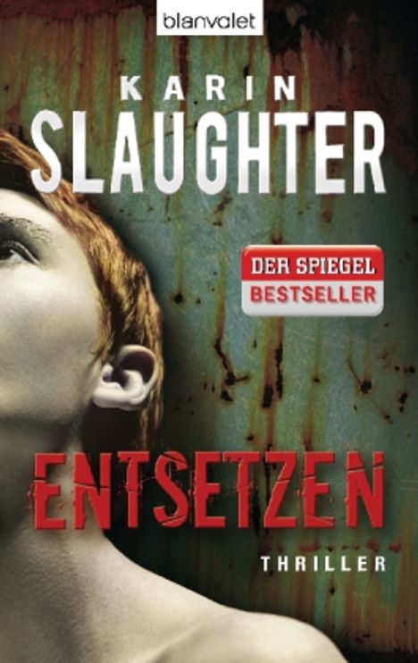 Karin Slaughter: Entsetzen, Buch