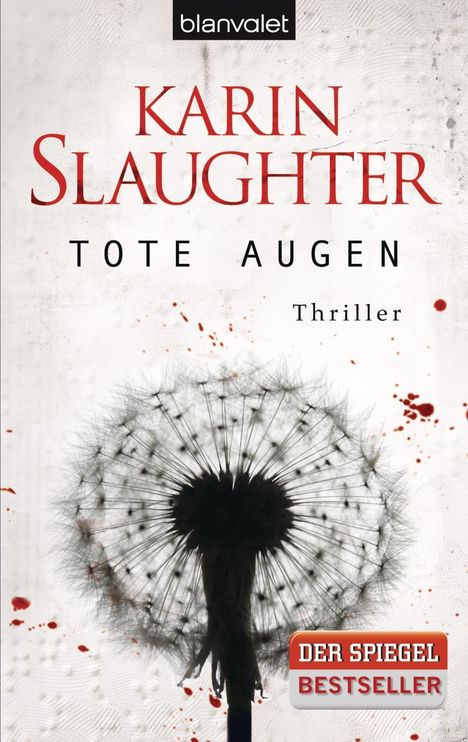 Karin Slaughter: Tote Augen, Buch