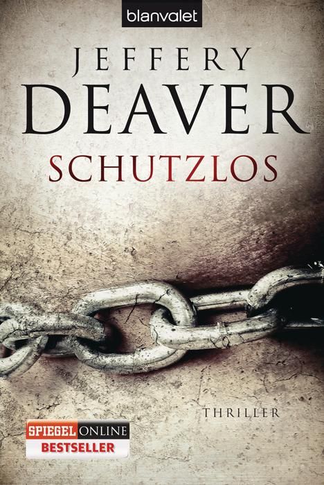 Jeffery Deaver: Schutzlos, Buch