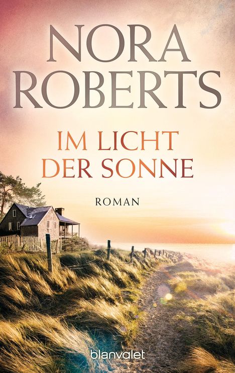 Nora Roberts: Im Licht der Sonne, Buch