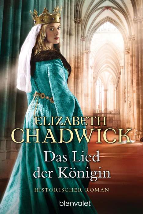 Elizabeth Chadwick: Das Lied der Königin, Buch