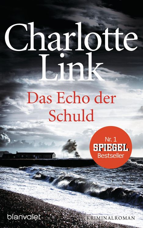 Charlotte Link: Das Echo der Schuld, Buch