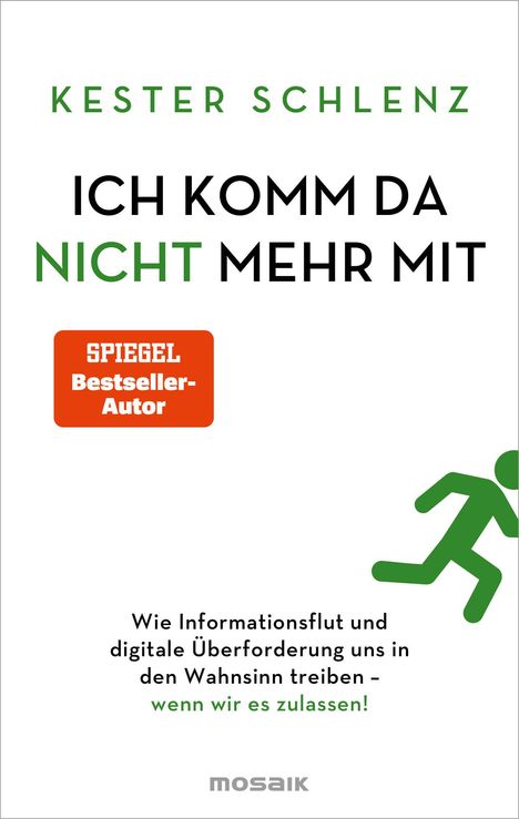 Kester Schlenz: Ich komm da nicht mehr mit, Buch