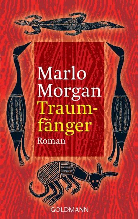 Marlo Morgan: Traumfänger, Buch