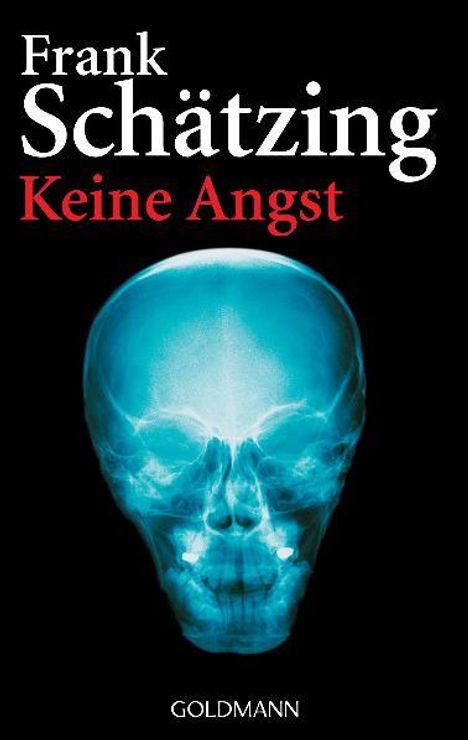 Frank Schätzing: Keine Angst, Buch