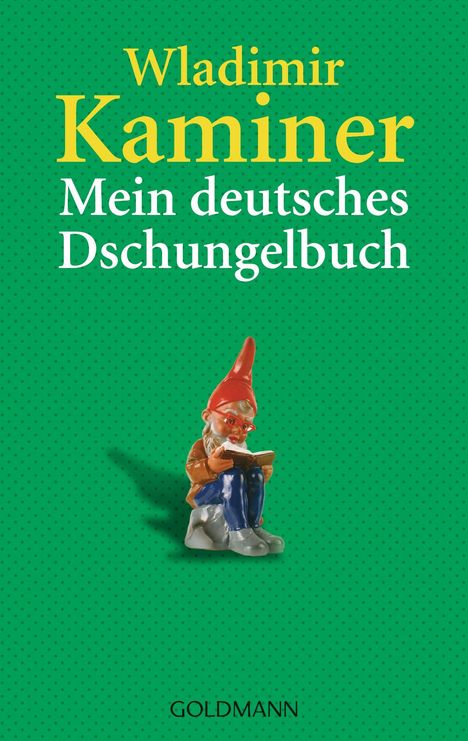 Wladimir Kaminer: Mein deutsches Dschungelbuch, Buch