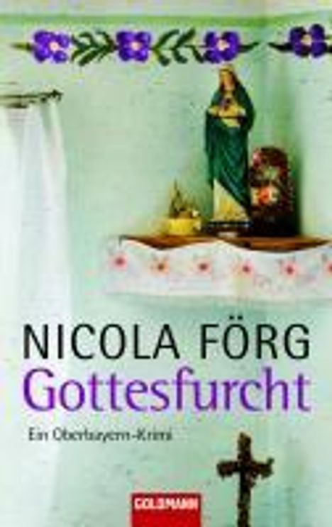 Nicola Förg: Gottesfurcht, Buch