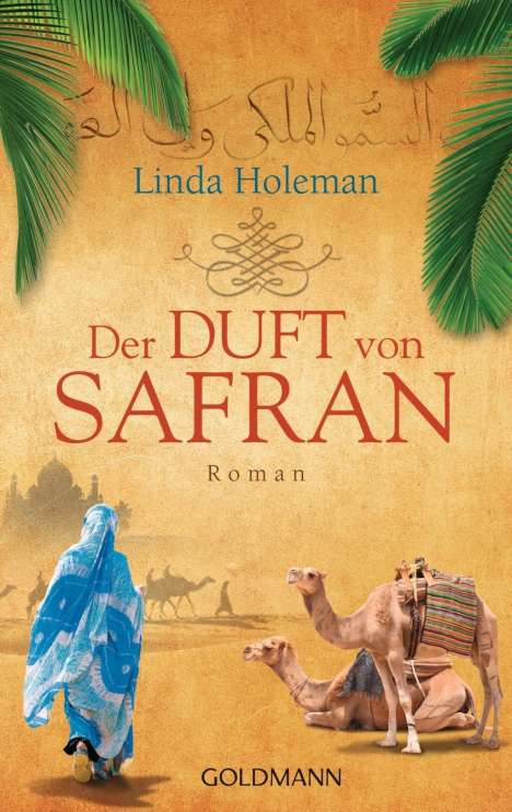 Linda Holeman: Der Duft von Safran, Buch