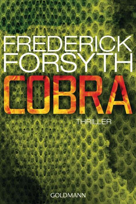 Frederick Forsyth: Cobra, Buch