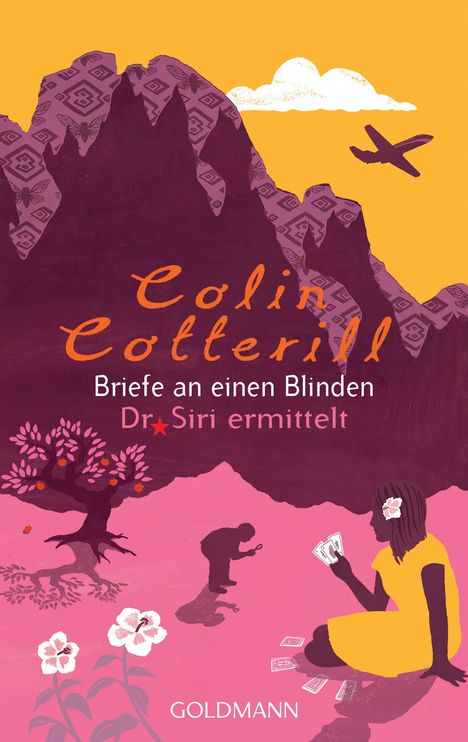 Colin Cotterill: Briefe an einen Blinden - Dr. Siri ermittelt., Buch