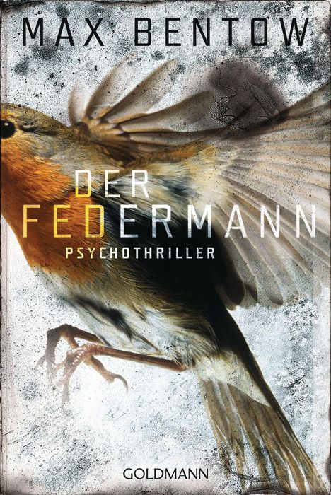 Max Bentow: Der Federmann, Buch